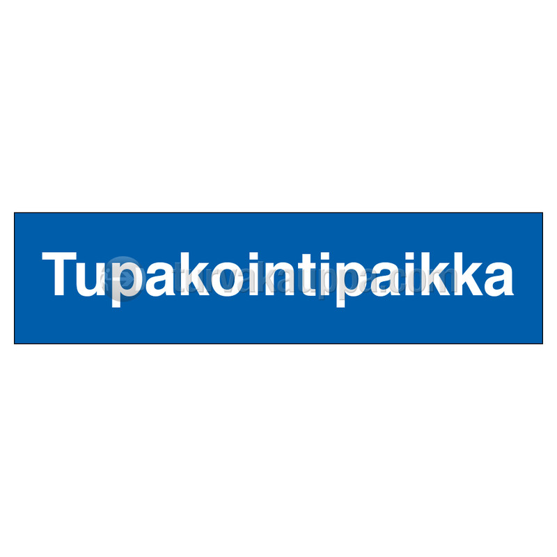 Merkintäkilpi &quot;Tupakointipaikka&quot;, 20x5cm