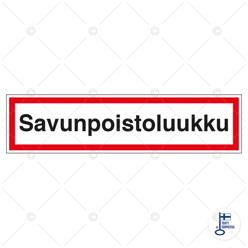 Merkintätarra &quot;Savunpoistoluukku&quot;, 20x5cm